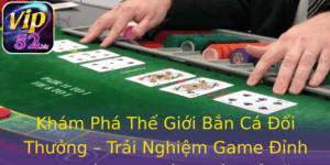 Kham Pha The Gioi Ban Ca Oi Thuong Trai Nghiem Game Inh Cao Ma Ban Khong Nen Bo Lo