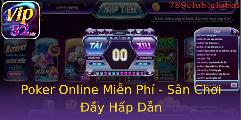 Poker Online Miễn Phí - Sân Chơi Đầy Hấp Dẫn Poker Online Miễn Phí - Sân Chơi Đầy Hấp Dẫn